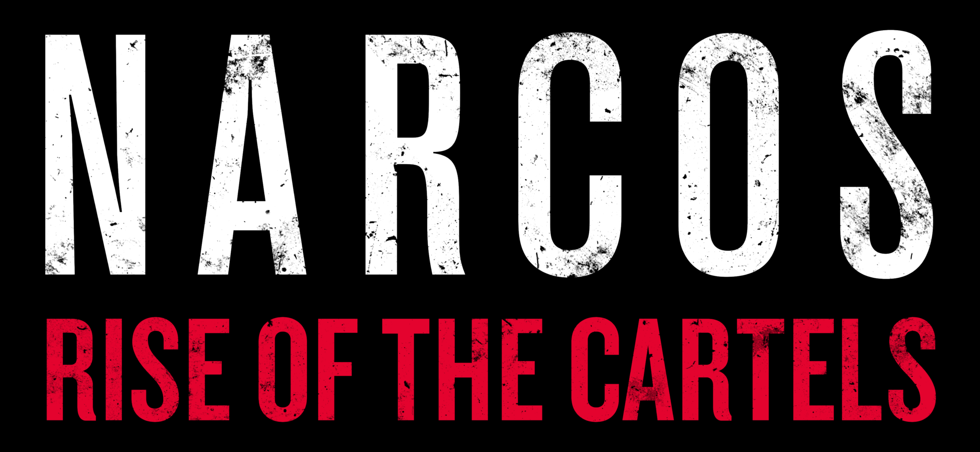 Narcos: Rise of the Cartels